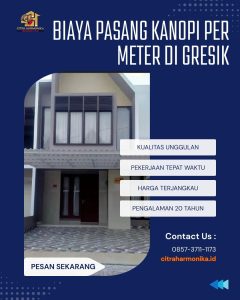 Biaya pasang kanopi per meter di Gresik