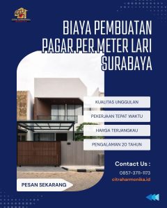 Biaya pembuatan pagar per meter lari Surabaya