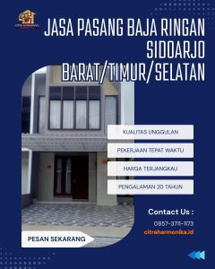 Jasa pasang baja ringan Sidoarjo BaratTimurSelatan