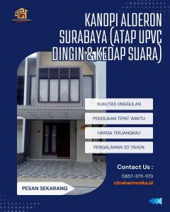 Kanopi Alderon Surabaya (Atap uPVC dingin & kedap suara)