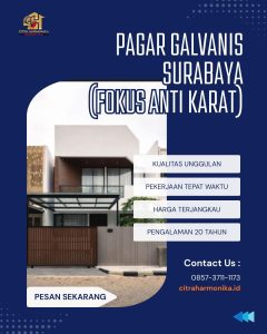 Pagar galvanis Surabaya (Fokus anti karat)
