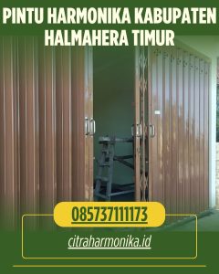 Pintu Harmonika Kabupaten Halmahera Timur