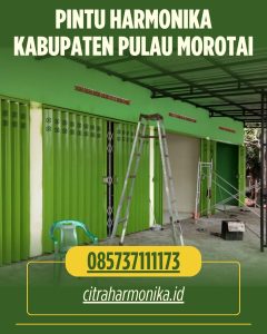 Pintu Harmonika Kabupaten Pulau Morotai