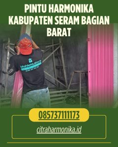 Pintu Harmonika Kabupaten Seram Bagian Barat