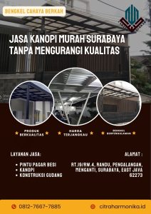 Jasa Kanopi Murah Surabaya Tanpa Mengurangi Kualitas