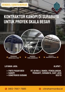Kontraktor Kanopi di Surabaya untuk Proyek Skala Besar