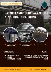 Pasang Kanopi Surabaya: Solusi Atap Rumah & Parkiran