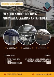 Vendor Kanopi Gresik & Surabaya: Layanan Antar Kota